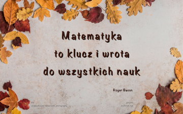Mathematics is the door and key to the sciences